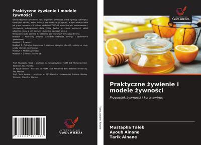 Praktyczne ¿ywienie i modele ¿ywno¿ci