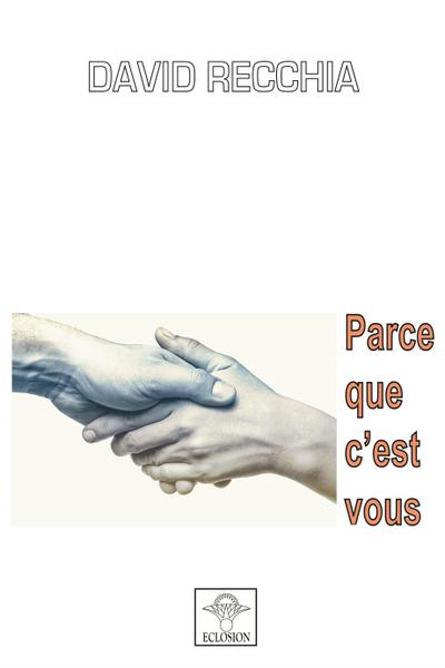 Parce que c’est vous