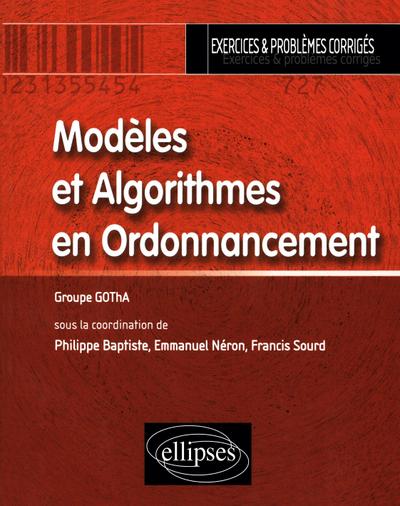 Modèles et Algorithmes en Ordonnancement
