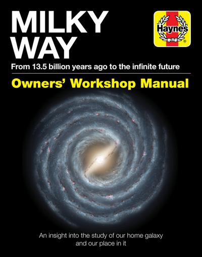 Lavender, G: Milky Way Owners’ Workshop Manual