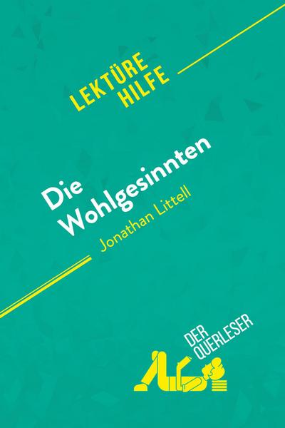 Die Wohlgesinnten von Jonathan Littell (Lektürehilfe)