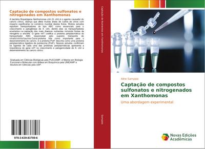 Captação de compostos sulfonatos e nitrogenados em Xanthomonas - Aline Sampaio