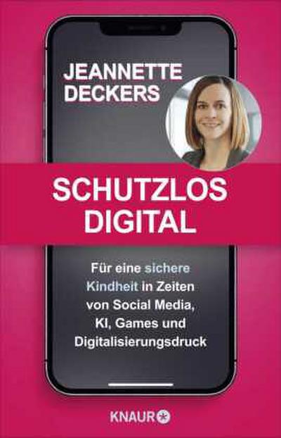 Schutzlos digital