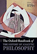 The Oxford Handbook of The History of Analytic Philosophy by Michael Beaney Hardcover | Indigo Chapters