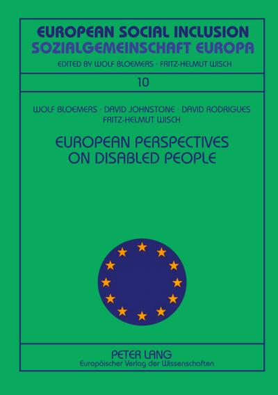 European Perspectives on Disabled People- Behinderte Menschen aus europäischen Blickwinkeln