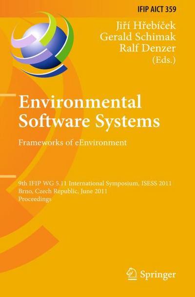 Environmental Software Systems.Frameworks of eEnvironment