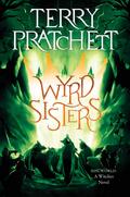 Wyrd Sisters (Discworld Series #6) Terry Pratchett Author