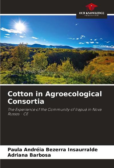 Cotton in Agroecological Consortia