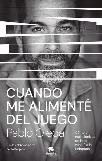 Cuando me alimenté del juego