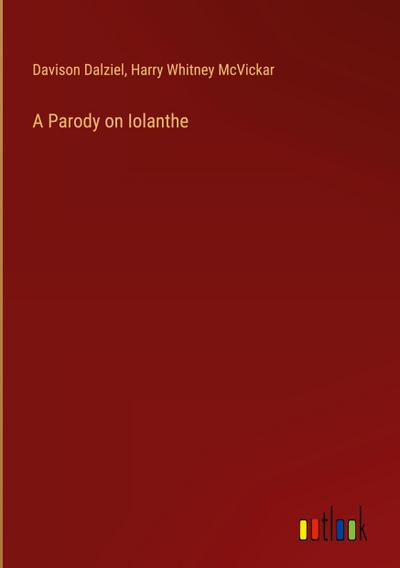 A Parody on Iolanthe