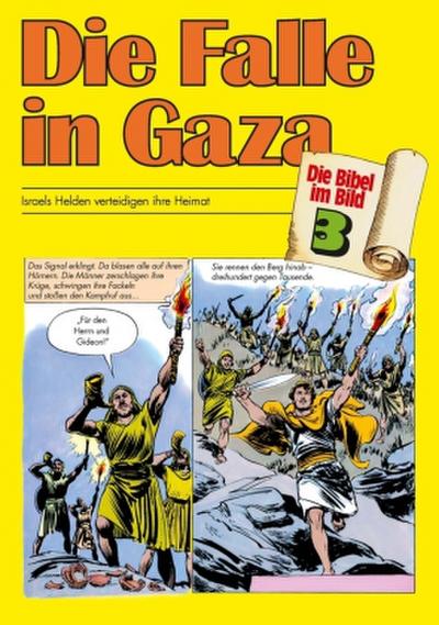 Die Bibel im Bild Die Falle in Gaza