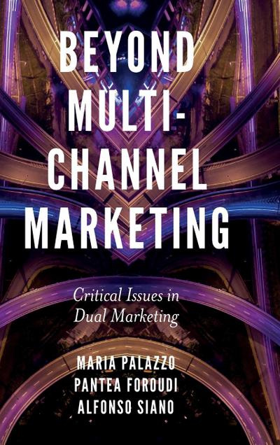 Beyond Multi-Channel Marketing