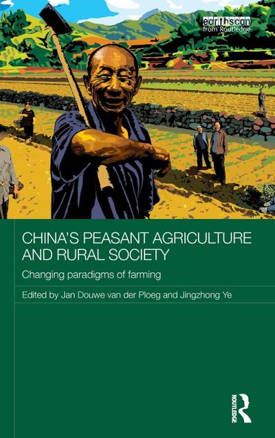 China’s Peasant Agriculture and Rural Society