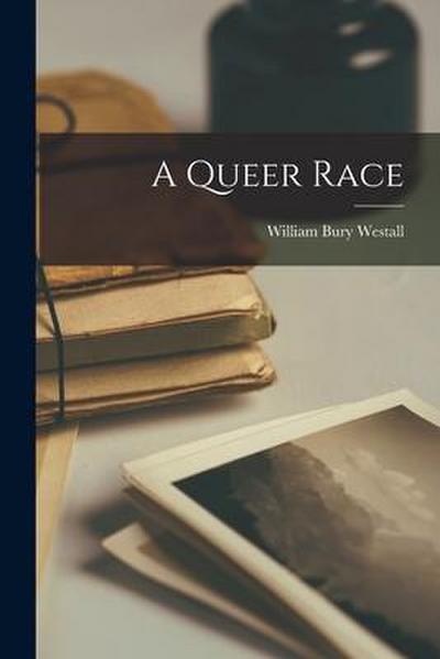 A Queer Race