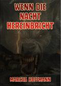 Wenn die Nacht hereinbricht