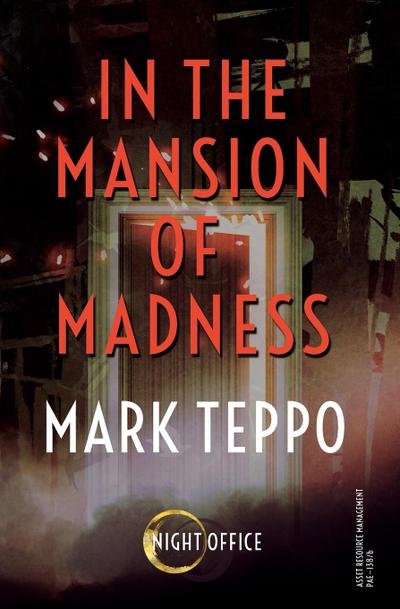 In the Mansion of Madness (Night Office, #1)