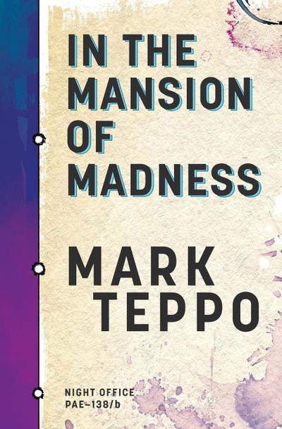 In the Mansion of Madness (Night Office, #1)