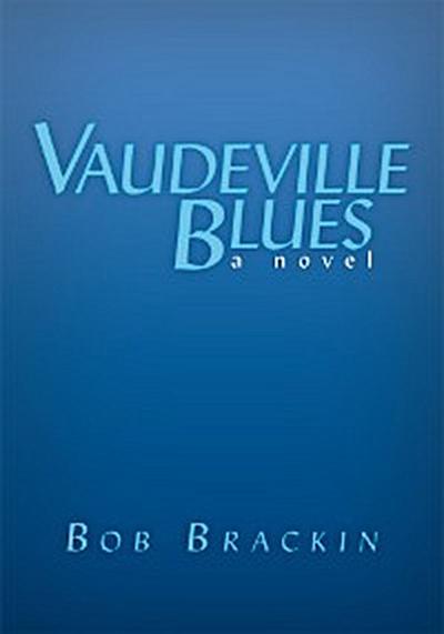 Vaudeville Blues