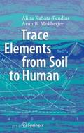 Trace Elements from Soil to Human