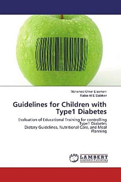 Guidelines for Children with Type1 Diabetes