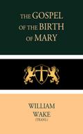 The Gospel of the Birth of Mary