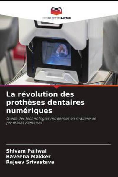 La révolution des prothèses dentaires numériques
