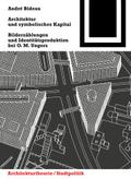 Architektur und symbolisches Kapital von André Bideau | Ebook