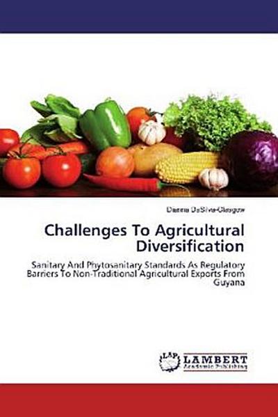 Challenges To Agricultural Diversification