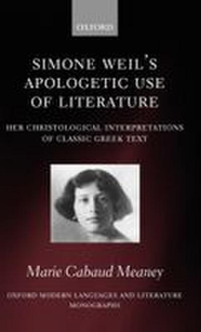 Simone Weil’s Apologetic Use of Literature