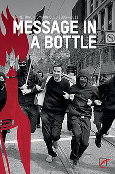 Message in a Bottle: Communiqués 1996–2011