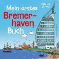 Mein erstes Bremerhaven-Buch