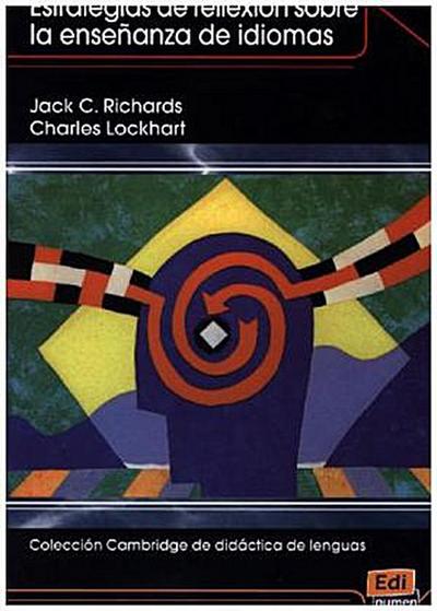 Coleccion Cambridge de Didactica de Lenguas Estrategias de Reflexion Sobre La Ensenanza de Idiomas