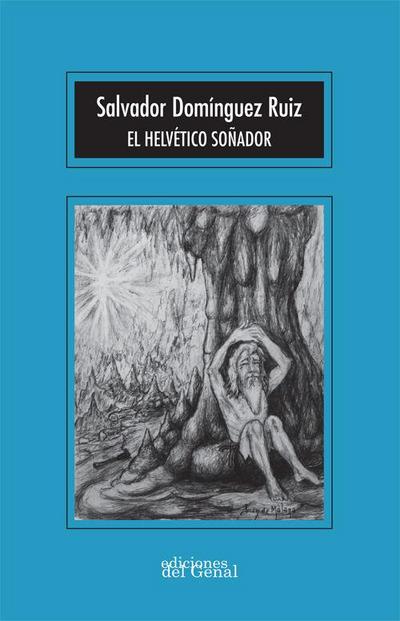 El helvético soñador