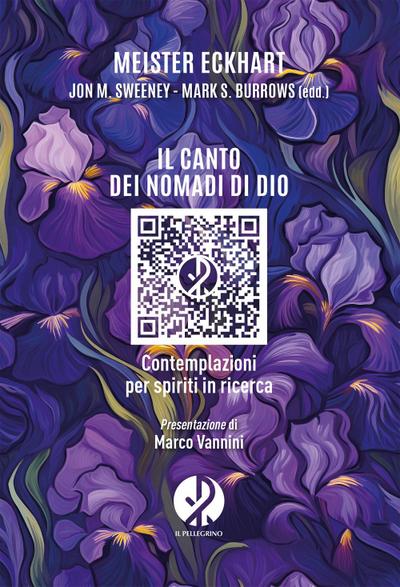 Meister Eckhart: Canto dei nomadi di Dio. Contemplazioni per