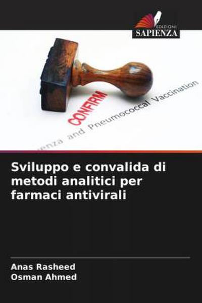 Sviluppo e convalida di metodi analitici per farmaci antivirali
