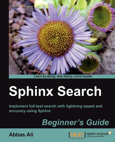 Sphinx Search Beginner’s Guide