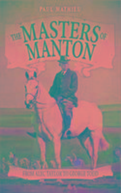 Mathieu, P: The Masters of Manton