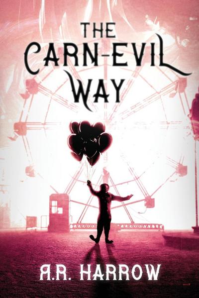 The Carn-evil Way