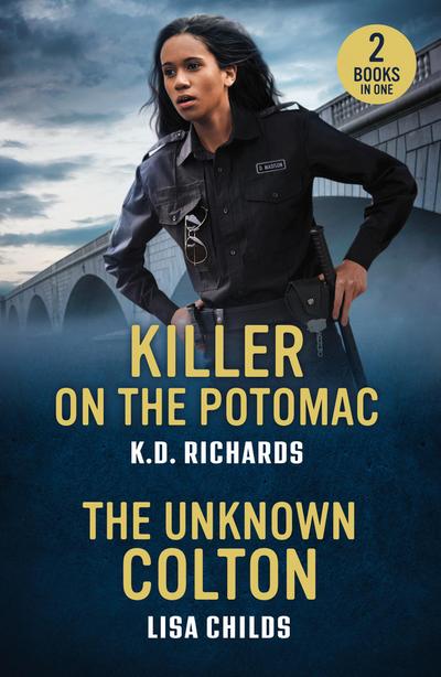 Killer On The Potomac / The Unknown Colton