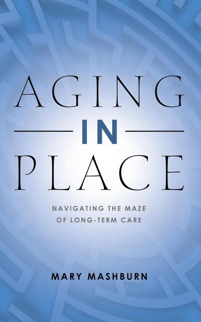 Aging in Place