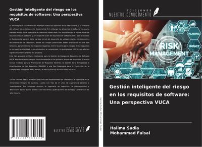 Gestión inteligente del riesgo en los requisitos de software: Una perspectiva VUCA