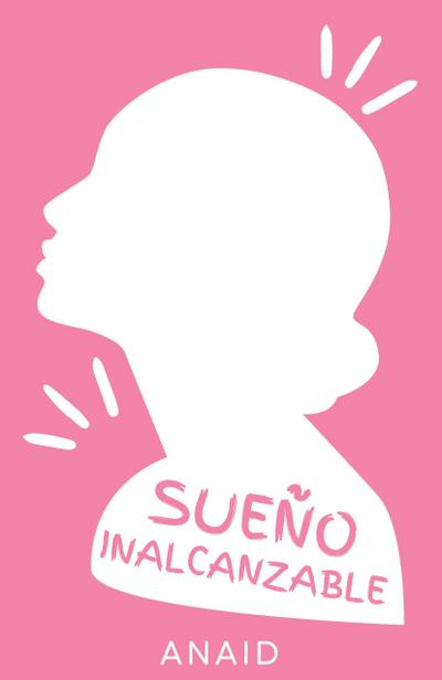 Sueño Inalcanzable