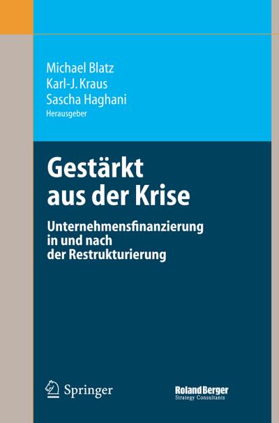 Gestärkt aus der Krise