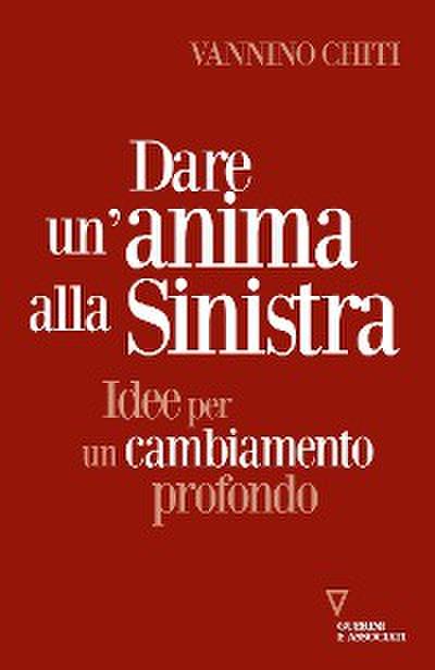 Dare un’anima alla sinistra