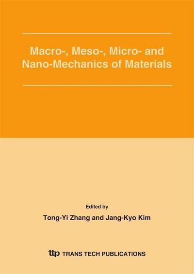 Macro-, Meso-, Micro- and Nano-Mechanics of Materials