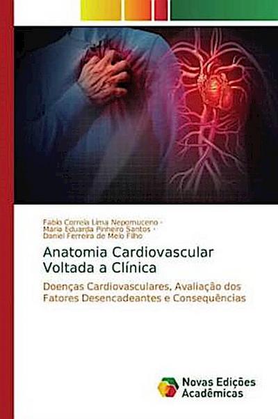 Anatomia Cardiovascular Voltada a Clínica