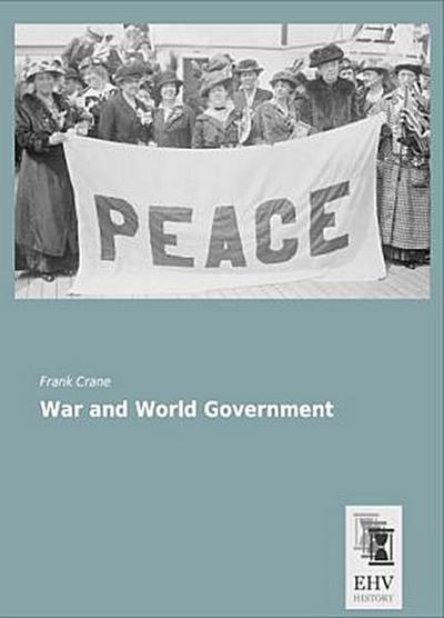 War and World Government