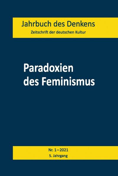 Paradoxien des Feminismus
