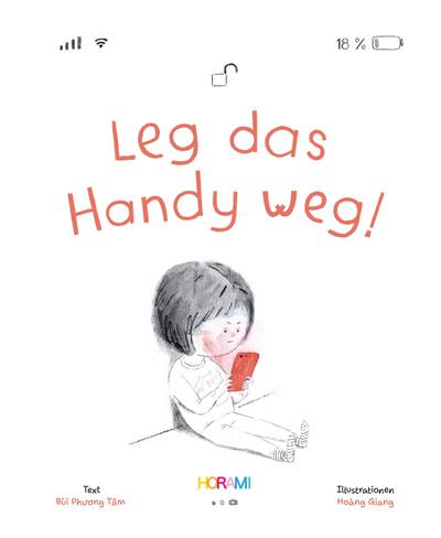 Leg das Handy weg!