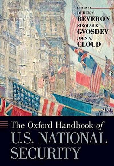 Oxford Handbook of U.S. National Security